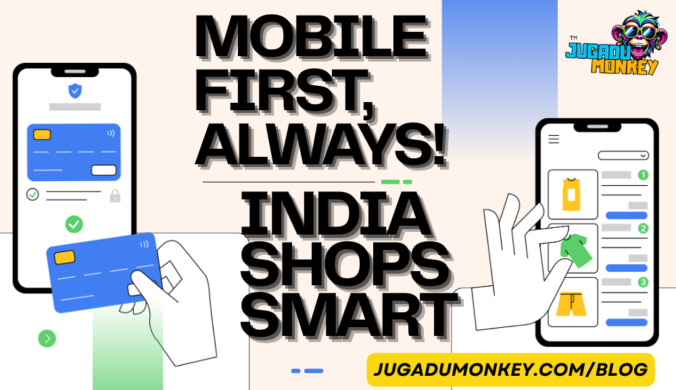 Mobile-First Shopping in India: Why Consumers Lead the Global E-commerce Revolution in 2025